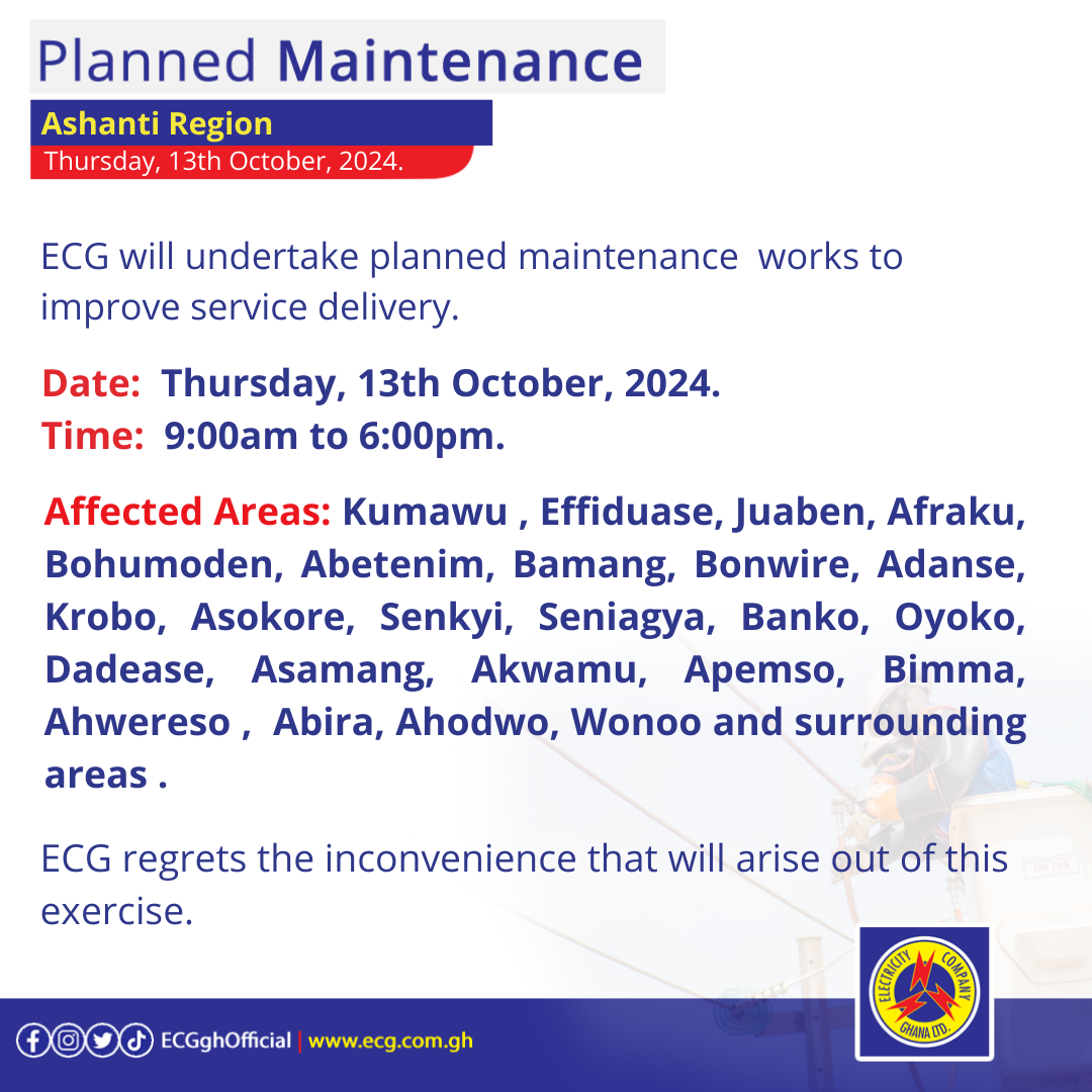 Electricity Company of Ghana Ltd Planned Maintenance Works at Ashanti